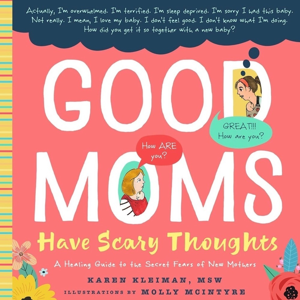 Good Moms Have Scary Thoughts Book, Self Help